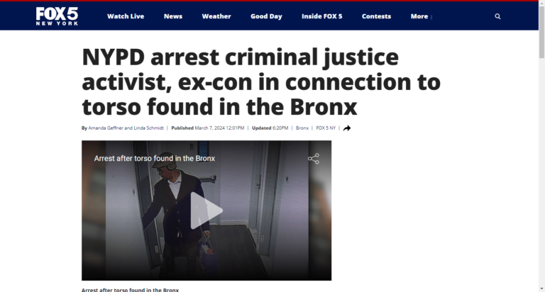 NYPD arrest criminal justice activist, ex-con in connection to torso found in the Bronx